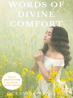 cover image of Words of Divine Comfort--31 days with Jesus
